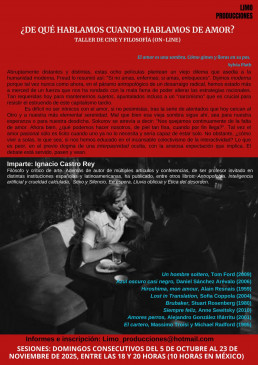 De qué hablamos cuando hablamos de amor. Taller de cine y filosofía on Line. Ignacio Castro